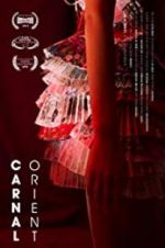 Watch Carnal Orient M4ufree