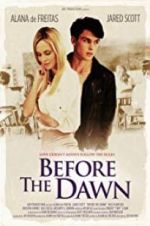 Watch Before the Dawn M4ufree