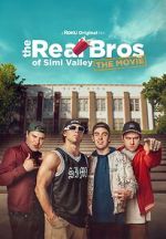 Watch The Real Bros of Simi Valley: The Movie M4ufree