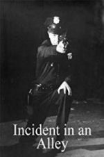 Watch Incident in an Alley M4ufree