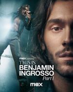 Watch This Is Benjamin Ingrosso: Part 1 M4ufree