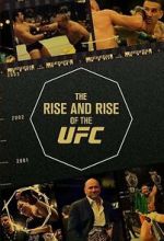 Watch The Rise and Rise of the UFC M4ufree