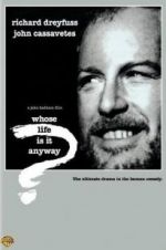 Watch Whose Life Is It Anyway? M4ufree