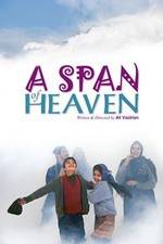 Watch A Span of Heaven M4ufree