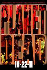 Watch Planet Dead M4ufree