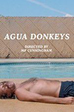 Watch Agua Donkeys M4ufree
