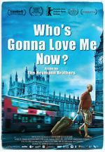 Watch Who\'s Gonna Love Me Now? M4ufree