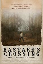 Watch Bastard\'s Crossing M4ufree