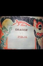 Watch Dragon vs. Ninja M4ufree