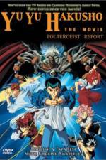 Watch Yu Yu Hakusho Poltergeist Report M4ufree