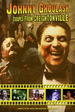 Watch Johnny Ghoulash Escapes from Creightonville M4ufree