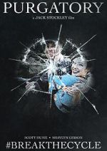 Watch Purgatory #Breakthecycle (Short 2021) M4ufree