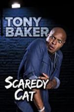 Watch Tony Baker\'s Scaredy Cat M4ufree