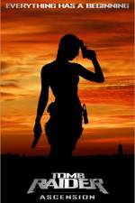 Watch Tomb Raider: Ascension (  ) M4ufree