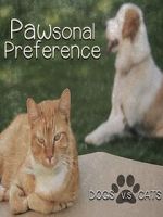 Watch PAWsonal Preference M4ufree