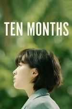Watch Ten Months M4ufree