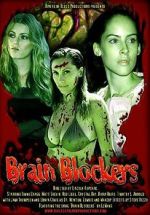 Watch Brain Blockers M4ufree