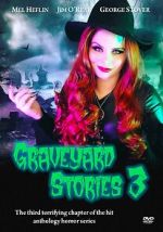 Watch Graveyard Stories 3 M4ufree
