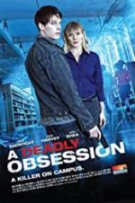 Watch A Deadly Obsession M4ufree