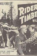 Watch Riders of the Timberline M4ufree