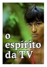 Watch O Esp�rito da TV M4ufree
