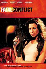 Watch Fatal Conflict M4ufree