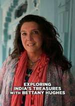 Watch Exploring India with Bettany Hughes M4ufree