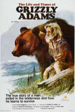 Watch The Life and Times of Grizzly Adams M4ufree
