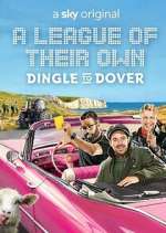 Watch A League of Their Own Road Trip: Dingle to Dover M4ufree