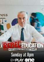 Watch A Rebel Education: Inside Carrigaline Community School M4ufree