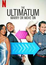 Watch The Ultimatum: Marry or Move On M4ufree