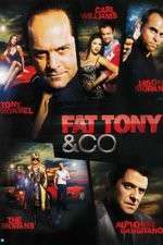 Watch Fat Tony and Co M4ufree