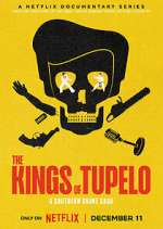 Watch The Kings of Tupelo: A Southern Crime Saga M4ufree