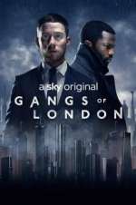 Watch Gangs of London M4ufree