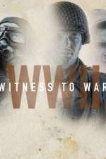 Watch World War II: Witness to War M4ufree