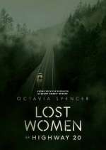 Watch Lost Women of Highway 20 M4ufree