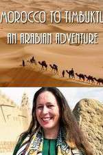 Watch Morocco to Timbuktu: An Arabian Adventure M4ufree