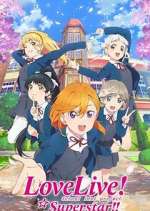 Watch Love Live! Superstar!! M4ufree