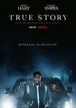 Watch True Story M4ufree
