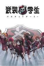 Watch Busou Chuugakusei: Basket Army M4ufree