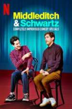 Watch Middleditch & Schwartz M4ufree