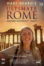 Watch Mary Beard's Ultimate Rome: Empire Without Limit M4ufree