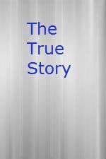 Watch The True Story M4ufree