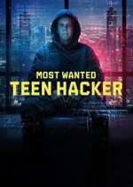 Watch Most Wanted: Teen Hacker M4ufree