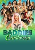 Watch Baddies Caribbean M4ufree