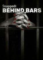 Watch Snapped: Behind Bars M4ufree