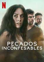 Watch Pecados Inconfesables M4ufree