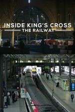 Watch Inside King's Cross: ​The Railway M4ufree