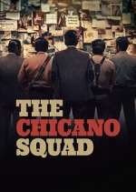 Watch The Chicano Squad M4ufree
