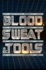 Watch Blood, Sweat & Tools M4ufree